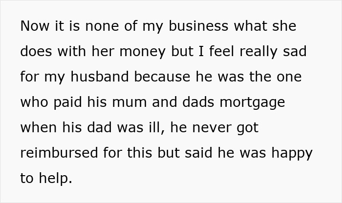 Text excerpt about a husband paying his parents&rsquo; mortgage, linked to entitled lady annoyed as MIL splits estate between hubby and niece.