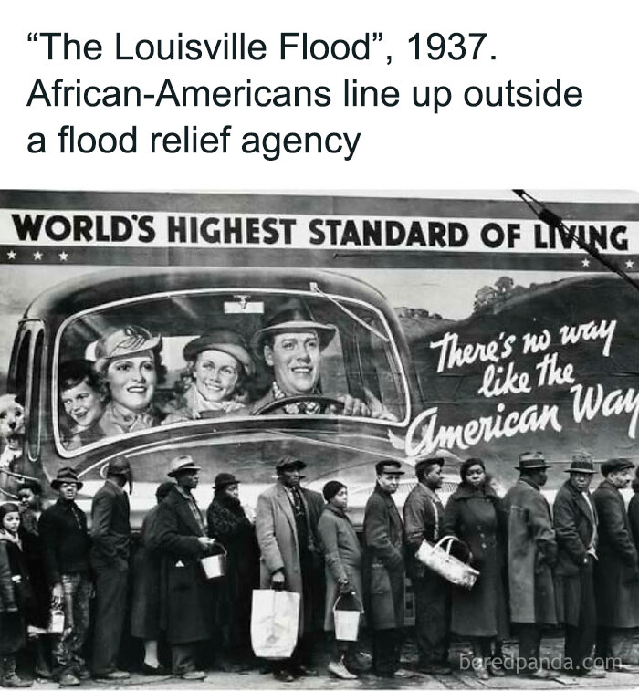 African-Americans queue outside a flood relief agency in 1937, contrasting with a cheerful billboard on American standard of living meme.