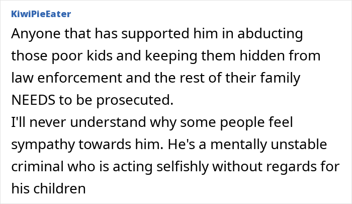 Commenter expressing anger over kids who vanished into wilderness and calling for prosecution of those involved Commenter expressing anger over kids who vanished into wilderness and calling for prosecution of those involved