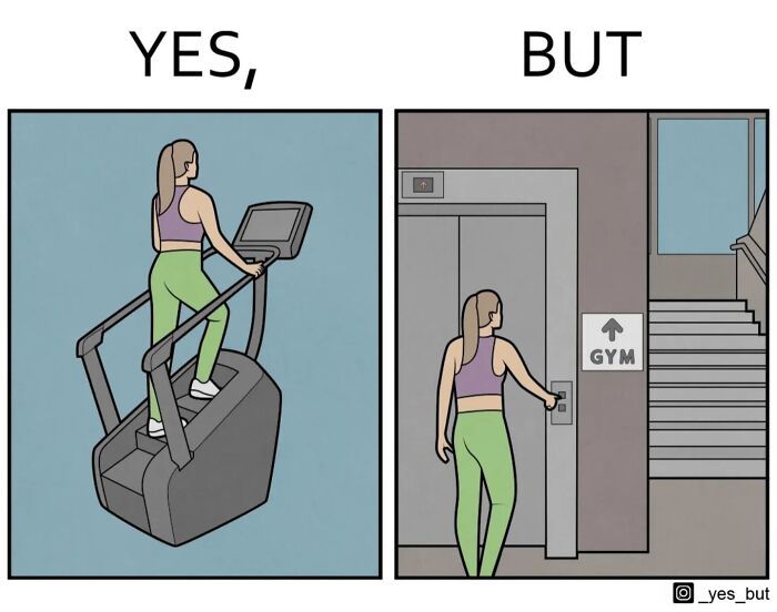 Woman exercising on stair machine contrasted with her taking elevator to gym, a simple yet effective yes but comic by Anton Gudim.