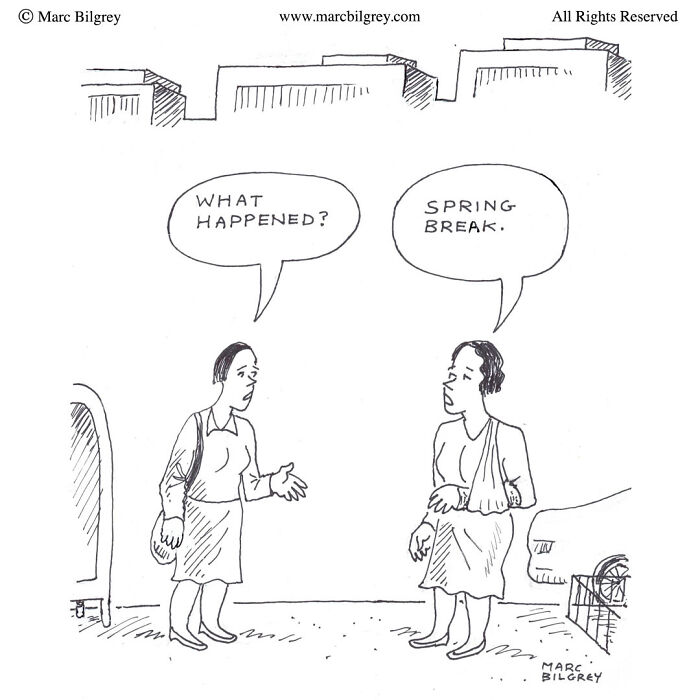Two women in a one-panel cartoon depicting everyday irony during spring break by Marc Bilgrey.