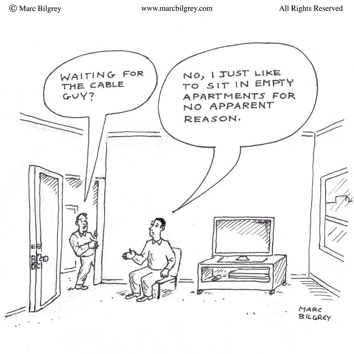 Cartoon by Marc Bilgrey showing everyday irony in a single frame with a man sitting in an empty apartment talking to a visitor.