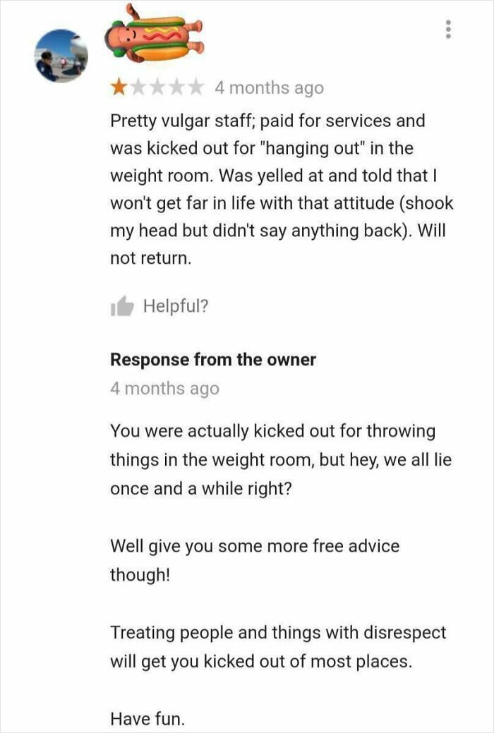 One-star review with brutal business comeback about disrespectful behavior in a weight room setting, highlighting harsh responses.