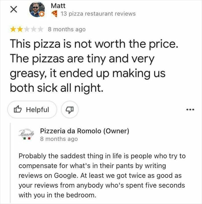 A brutal business comeback responding to a negative pizza review with a sharp and witty reply on Google Reviews.
