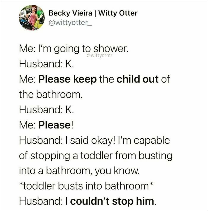 Parenting meme showing humorous text about a toddler busting into the bathroom despite parents' attempts to stop them.