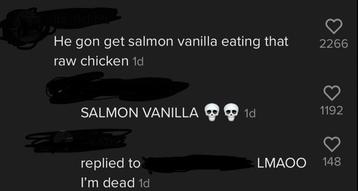 TikTok screenshot showing humorous comments about salmon vanilla and raw chicken with multiple likes.