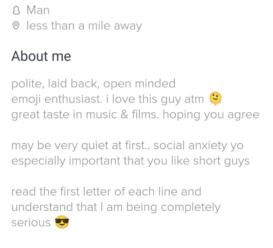 Tinder bio example for guys showing personality traits and humor with a creative hidden message for dating profiles.