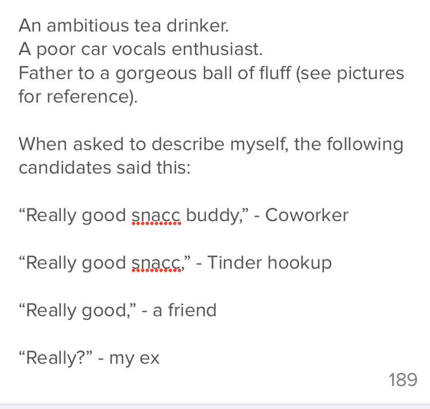 Funny Tinder bio for guys describing themselves with quotes from coworker, hookup, friend, and ex.
