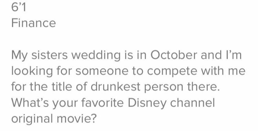 Tinder bio example for guys mentioning height, finance job, and a humorous wedding competition with a Disney Channel movie question.