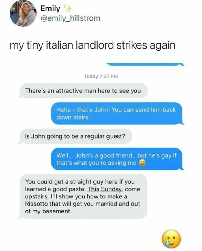 Text message exchange humor about a tiny Italian landlord and relatable fatigue humor about being human.
