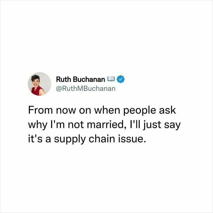 Tweet by Ruth Buchanan humorously addressing fatigue with a relatable supply chain joke about not being married.