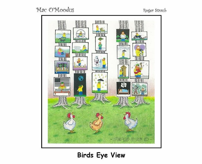 Three chickens looking at Mac O’Moodus comics by Roger Straub displayed on trees outdoors.