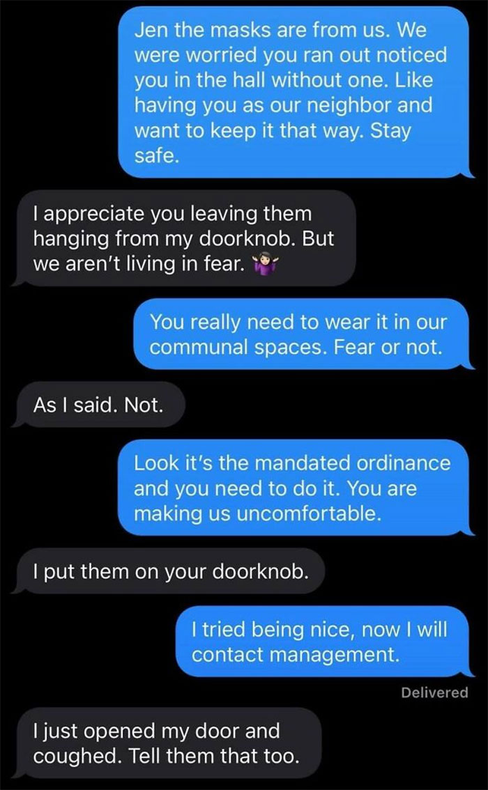 Text message exchange showing an unbearable neighbor refusing to follow mask mandates in communal spaces.