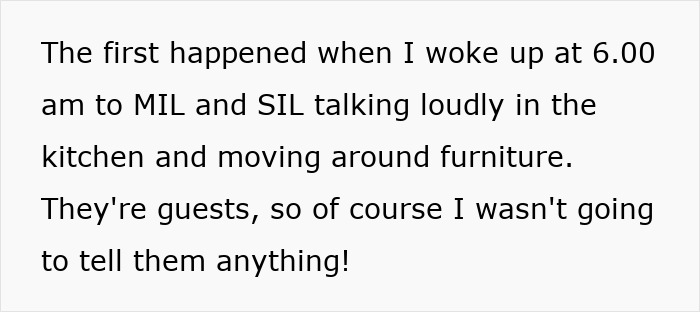 Text describing a woman hosting her MIL and SIL while husband calls her fake when she complains in private. Text describing a woman hosting her MIL and SIL while husband calls her fake when she complains in private.