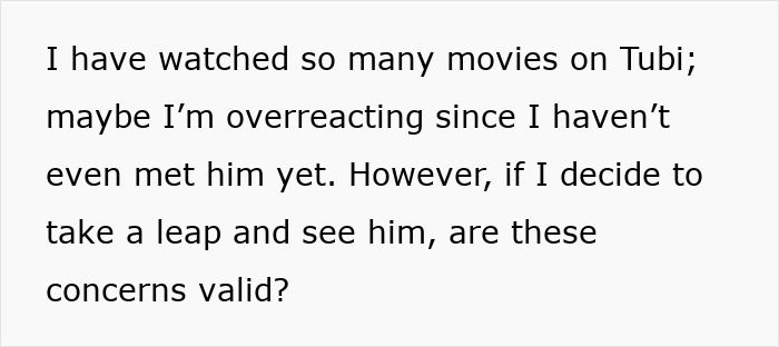 Text on a plain white background expressing worry about an online date remembering everything posted.