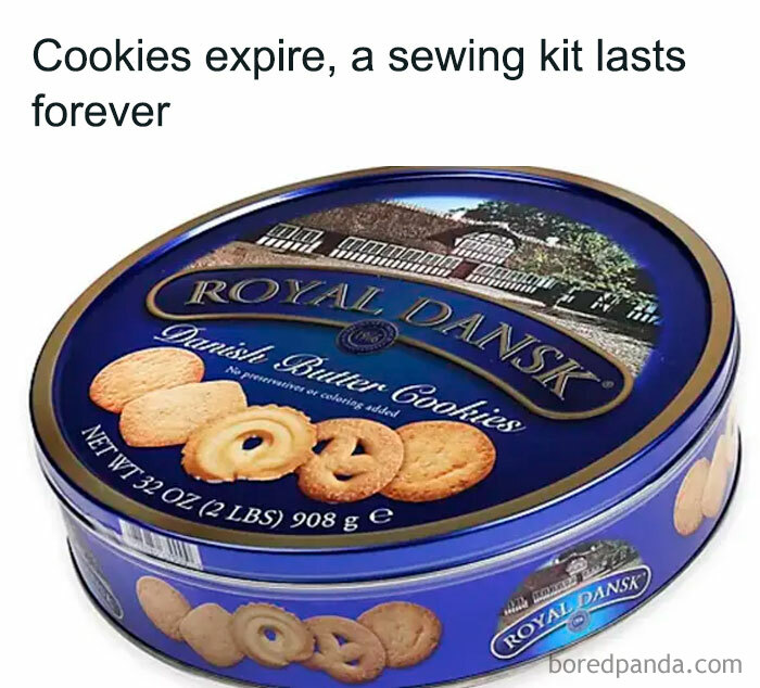 Tin of Royal Dansk Danish butter cookies with text about cookies expiring versus sewing kit lasting, 90s nostalgic meme for millennials.