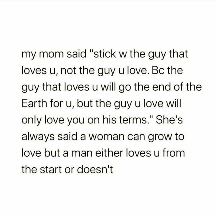Text-based wholesome relationship meme about love and commitment advice from a mother, highlighting relationship insights.