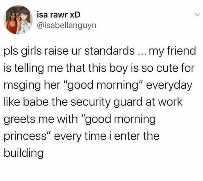 Text message exchange about raising standards in relationships, featuring a cute good morning greeting from a security guard.