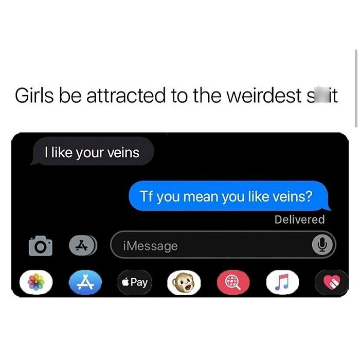 Text message exchange showing a humorous and wholesome relationship meme with a quirky compliment about veins.