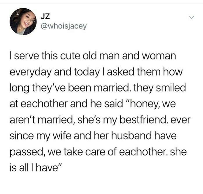 Tweet sharing a wholesome story about an old man and woman who care for each other, illustrating relatable relationship memes.