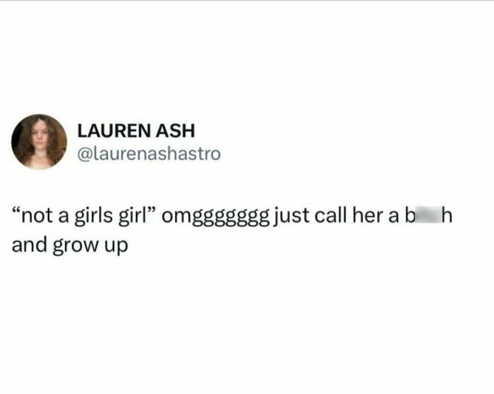 Social media post by Lauren Ash humorously discussing navigating the world as just a girl with relatable content.