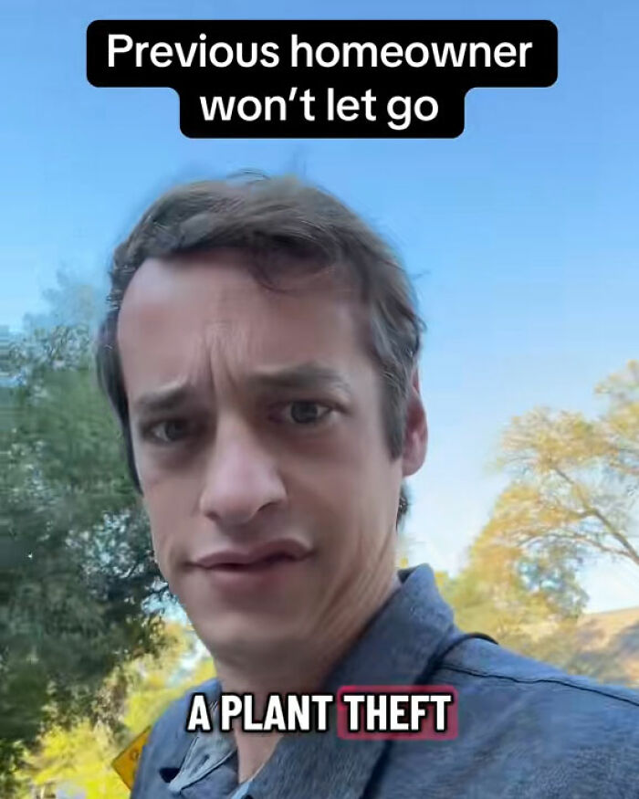 "Call The Cops": Man's Ongoing Plant Feud With House's Former Owner Goes Viral "Call The Cops": Man's Ongoing Plant Feud With House's Former Owner Goes Viral