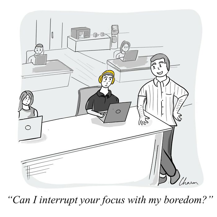 Office workers in a one-panel comic humorously depicting interruptions that disrupt focus in today’s work environment.
