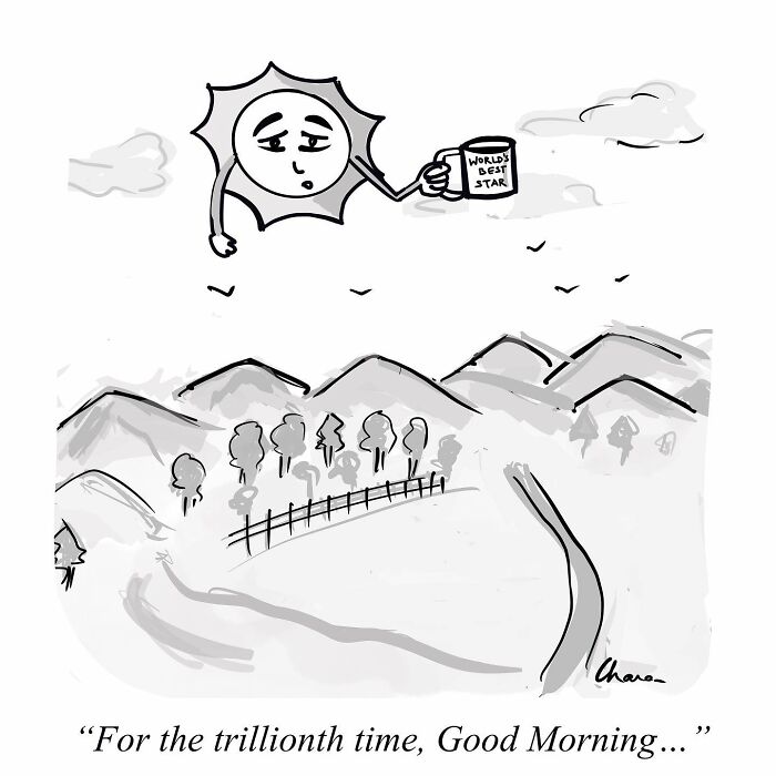 Sad sun holding a mug labeled Worlds Best Star greeting a landscape in a one-panel comic humor about today’s world.