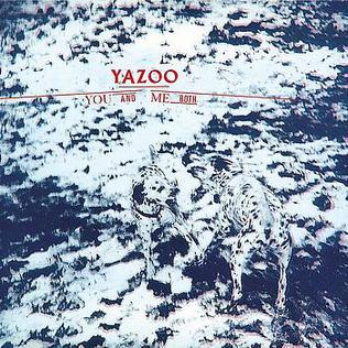 Yazoo_You_and_Me_Both-68b6ab2a0a68c.jpg