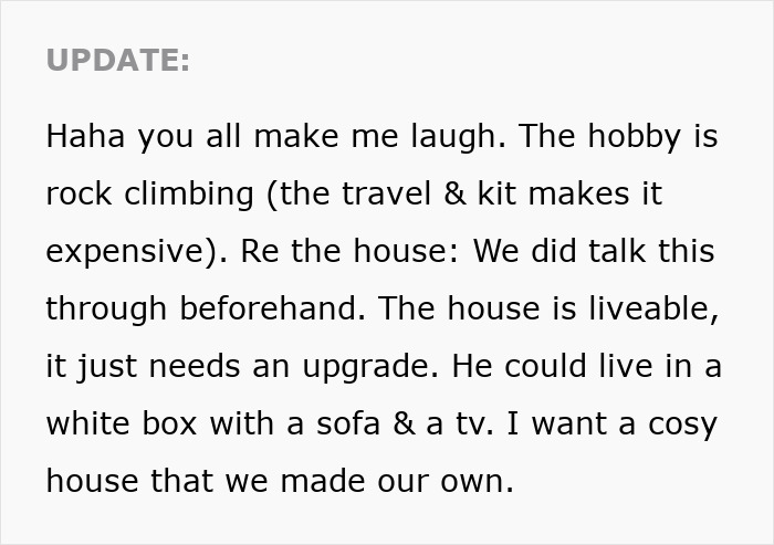 Text update about husband spending nearly 12K annually on rock climbing hobby while wife feels home is neglected. Text update about husband spending nearly 12K annually on rock climbing hobby while wife feels home is neglected.