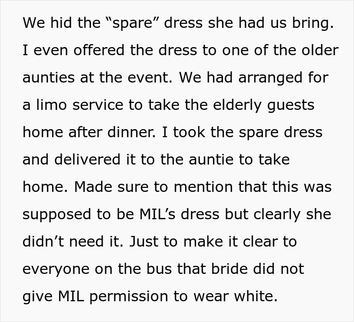 Text excerpt discussing a rude MIL regretting wearing white to the wedding after the bridal party ensured her dress was ruined. Text excerpt discussing a rude MIL regretting wearing white to the wedding after the bridal party ensured her dress was ruined.
