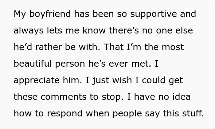 Woman shares feelings about supportive boyfriend as friends say her model boyfriend is out of her league, feeling devastated. Woman shares feelings about supportive boyfriend as friends say her model boyfriend is out of her league, feeling devastated.