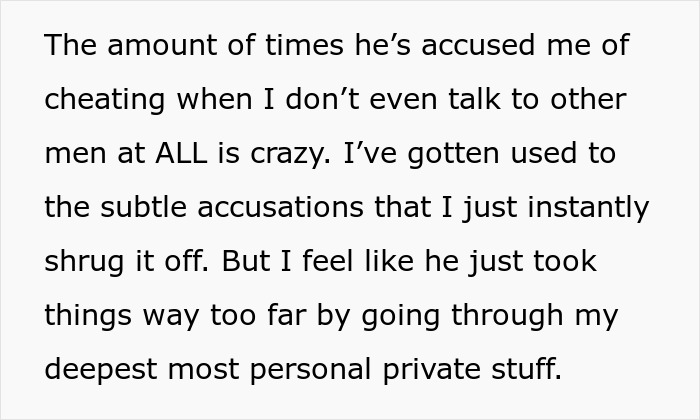 Text showing a girlfriend expressing frustration about accusations of cheating and her boyfriend going through her personal phone. Text showing a girlfriend expressing frustration about accusations of cheating and her boyfriend going through her personal phone.