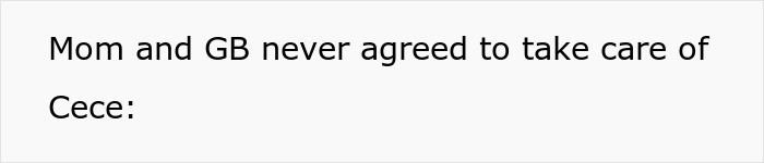 Text slide showing “Mom and GB never agreed to take care of Cece” related to disabled bro and family conflict. Text slide showing “Mom and GB never agreed to take care of Cece” related to disabled bro and family conflict.