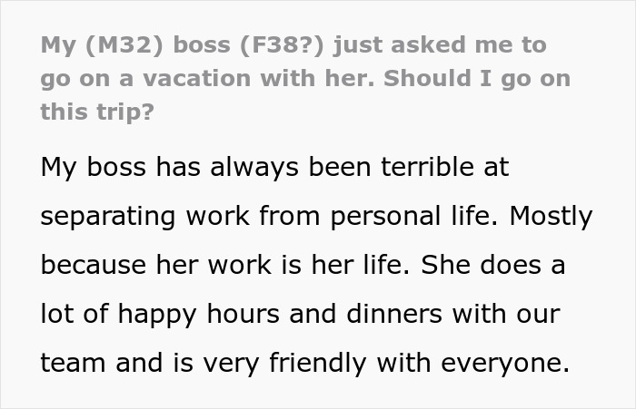 Text excerpt discussing a boss who invites an employee on vacation, highlighting blurred boundaries between work and personal life. Text excerpt discussing a boss who invites an employee on vacation, highlighting blurred boundaries between work and personal life.