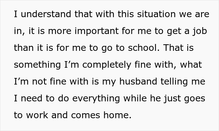 Text discussing a husband expecting wife to work and study full time while managing two kids and household responsibilities. Text discussing a husband expecting wife to work and study full time while managing two kids and household responsibilities.