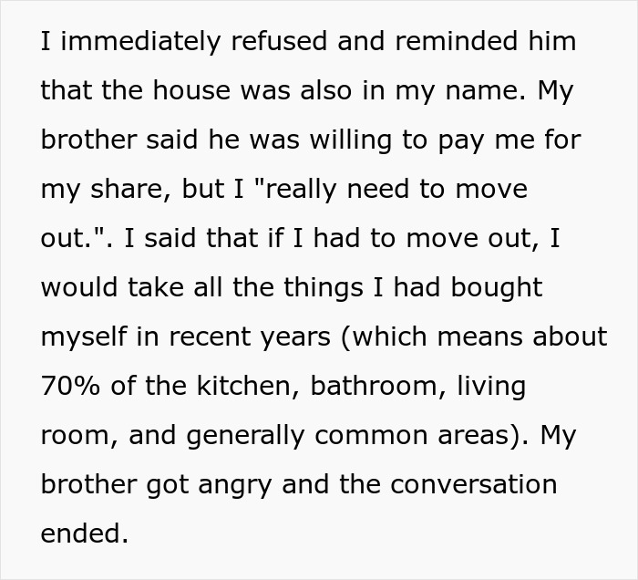 Siblings have a huge fight over shared house as brother demands sister move out to make room for kids. Siblings have a huge fight over shared house as brother demands sister move out to make room for kids.