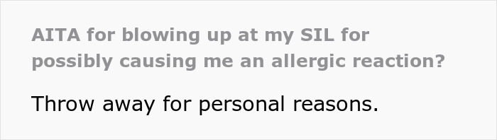 Woman at risk of anaphylaxis as sister-in-law ignores no-peanut allergy rule, causing family conflict.