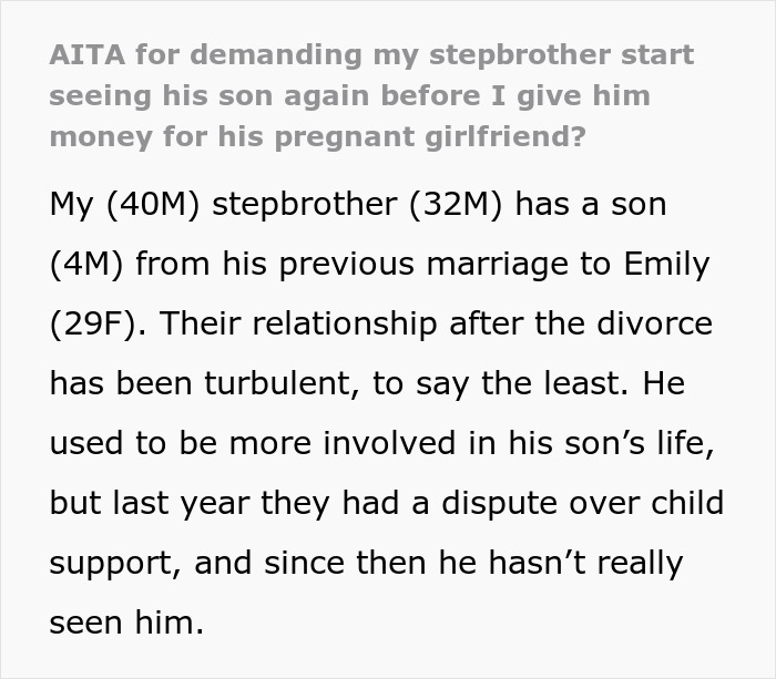 Text excerpt about a man issuing an ultimatum to his stepbrother for financial support for his pregnant girlfriend.