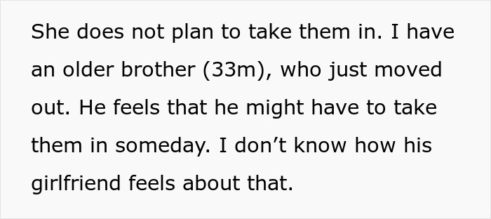 Text discussing family concerns about an older brother possibly taking in relatives as part of a mom retirement plan. Text discussing family concerns about an older brother possibly taking in relatives as part of a mom retirement plan.