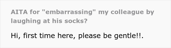 Text post about workplace harassment involving a colleague laughing at colorful socks and a request for HR intervention. Text post about workplace harassment involving a colleague laughing at colorful socks and a request for HR intervention.