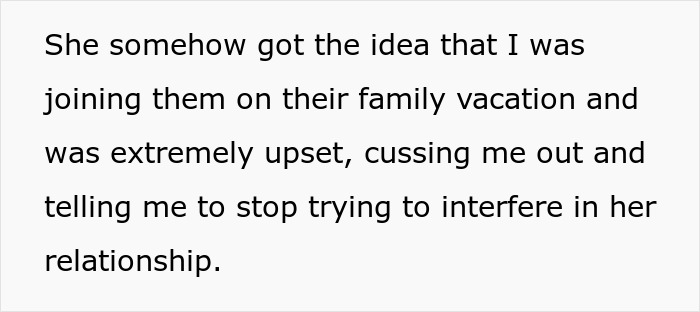 Text excerpt about a woman upset after being harassed by her brother’s girlfriend during family holiday plans. Text excerpt about a woman upset after being harassed by her brother’s girlfriend during family holiday plans.