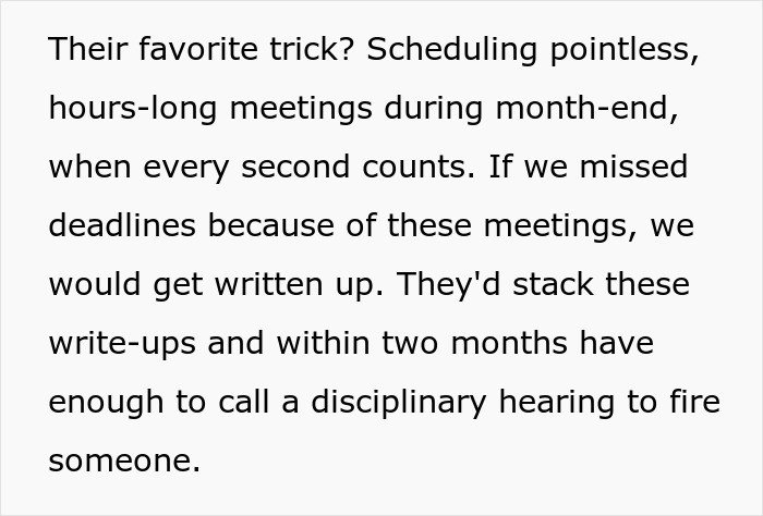 Text excerpt describing scheduling long meetings to trigger write-ups for disciplinary hearings by toxic bosses. Text excerpt describing scheduling long meetings to trigger write-ups for disciplinary hearings by toxic bosses.