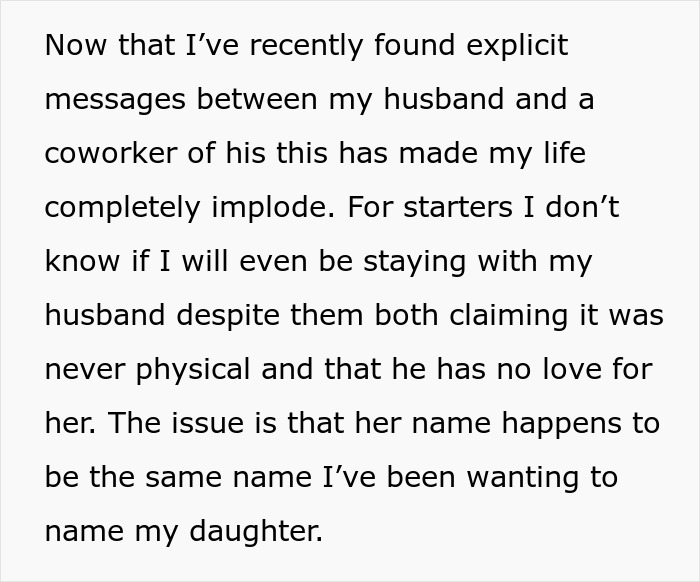 Text excerpt about a pregnant wife shocked to find out about husband's affair with a woman sharing her dream baby name. Text excerpt about a pregnant wife shocked to find out about husband's affair with a woman sharing her dream baby name.