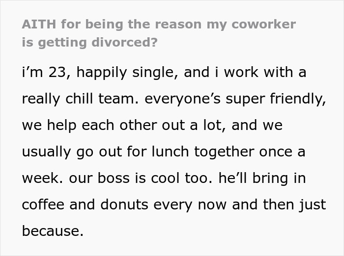 Young woman confronts married coworker about wife’s behavior, fearing their comment led to his divorce. Young woman confronts married coworker about wife’s behavior, fearing their comment led to his divorce.
