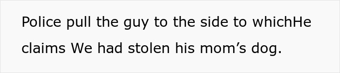 Police detain a man claiming his mom’s dog was stolen as shelter and adoption issues arise. Police detain a man claiming his mom’s dog was stolen as shelter and adoption issues arise.