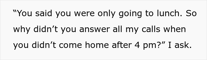 Text on white background saying a person questions why their friend didn’t answer calls after babysitting and going missing for hours. Text on white background saying a person questions why their friend didn’t answer calls after babysitting and going missing for hours.