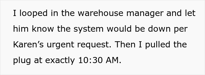 Text describing a system server down during business hours due to malicious compliance with an urgent request. Text describing a system server down during business hours due to malicious compliance with an urgent request.
