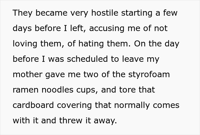 Text describing a hostile mother who gave poisoned styrofoam ramen noodles before the person left home. Text describing a hostile mother who gave poisoned styrofoam ramen noodles before the person left home.