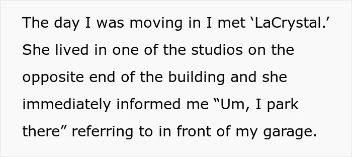 Text excerpt about a man meeting his entitled neighbor who always blocks his garage with her car. Text excerpt about a man meeting his entitled neighbor who always blocks his garage with her car.